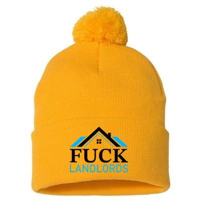 Fuck Landlords Housing Crisis Funny Social Justice Activism Pom Pom 12in Knit Beanie