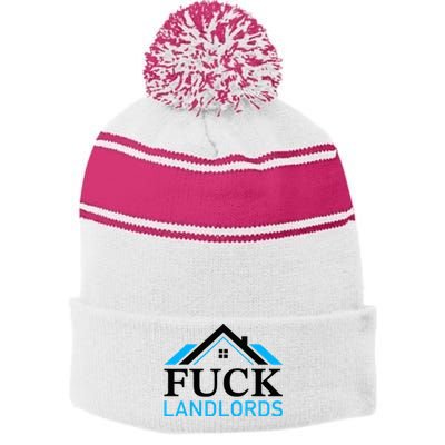 Fuck Landlords Housing Crisis Funny Social Justice Activism Stripe Pom Pom Beanie