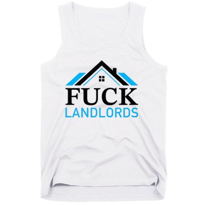 Fuck Landlords Housing Crisis Funny Social Justice Activism Tank Top