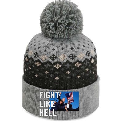 Fight Like Hell Trump 2024 The Baniff Cuffed Pom Beanie