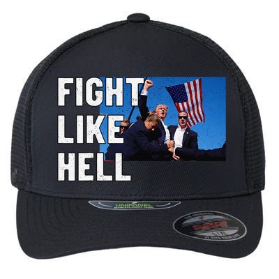 Fight Like Hell Trump 2024 Flexfit Unipanel Trucker Cap