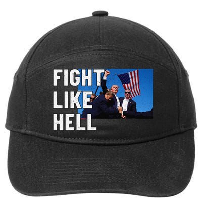 Fight Like Hell Trump 2024 7-Panel Snapback Hat