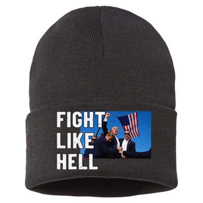 Fight Like Hell Trump 2024 Sustainable Knit Beanie