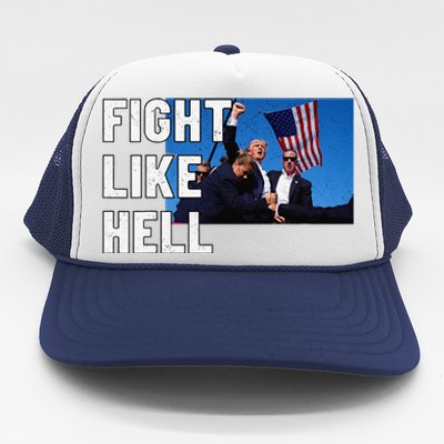 Fight Like Hell Trump 2024 Trucker Hat