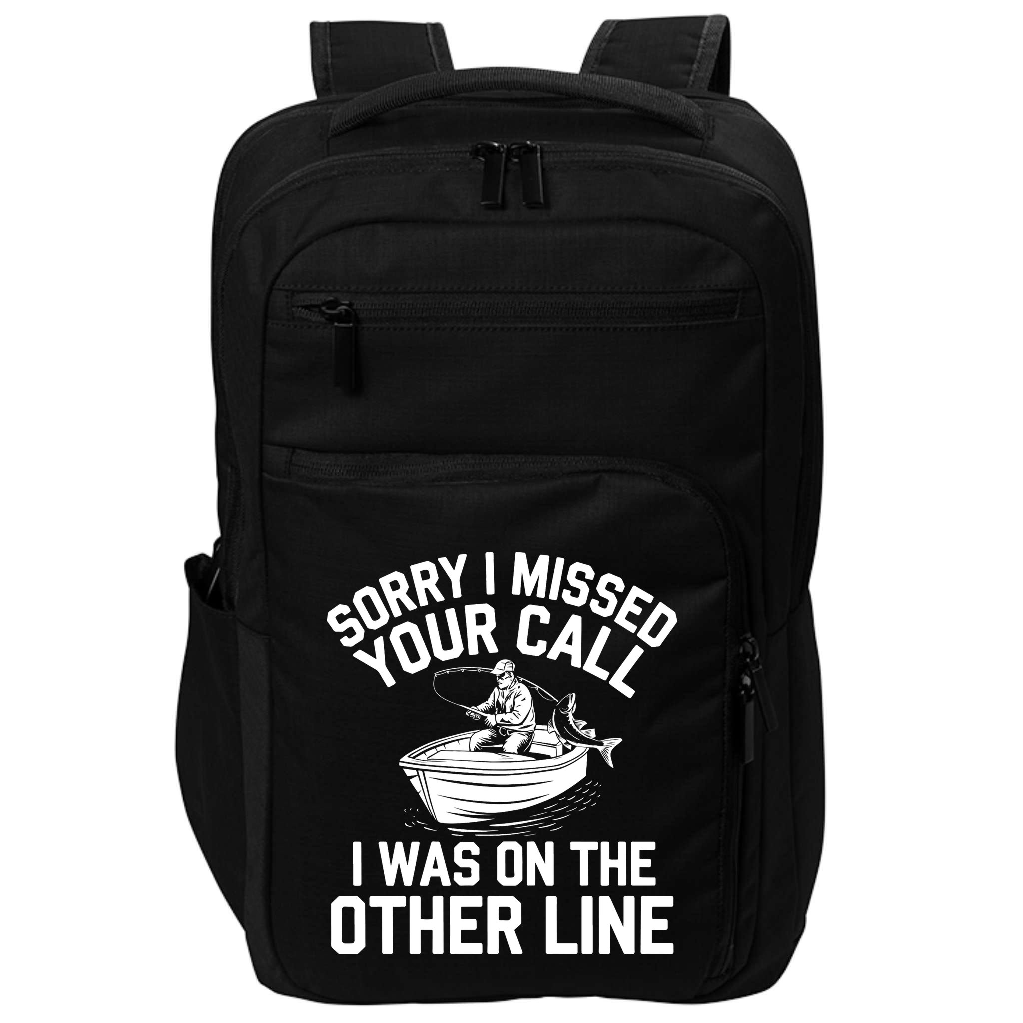 Fishing Lover Humor Novelty Funny Fisherman Impact Tech Backpack