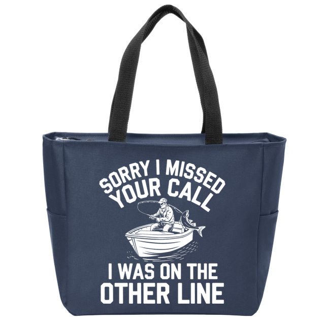 Fishing Lover Humor Novelty Funny Fisherman Zip Tote Bag