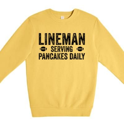 Football Lineman Hoodie Serving Pancakes Daily Premium Crewneck Sweatshirt