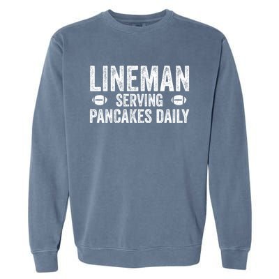 Football Lineman Hoodie Serving Pancakes Daily Garment-Dyed Sweatshirt