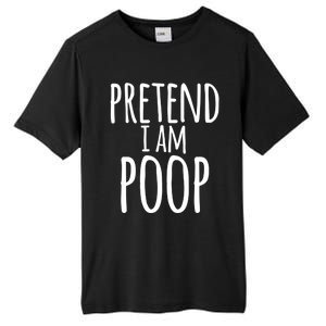 Funny Lazy Halloween Pretend I Am Poop Gift Gift Tall Fusion ChromaSoft Performance T-Shirt