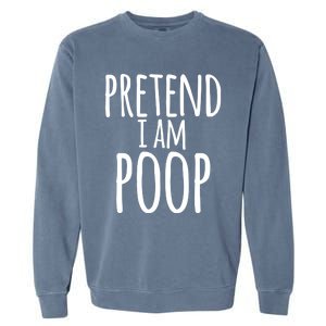 Funny Lazy Halloween Pretend I Am Poop Gift Gift Garment-Dyed Sweatshirt