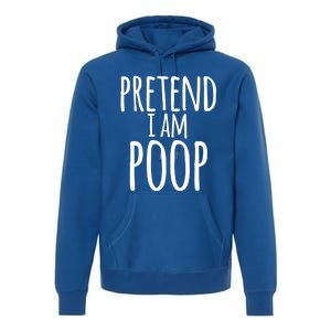 Funny Lazy Halloween Pretend I Am Poop Gift Gift Premium Hoodie