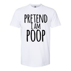 Funny Lazy Halloween Pretend I Am Poop Gift Gift Softstyle CVC T-Shirt