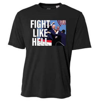 Fight Like Hell Trump 2024 Cooling Performance Crew T-Shirt