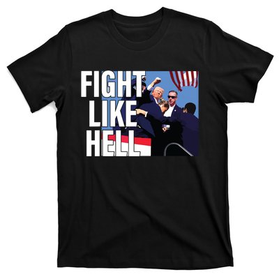 Fight Like Hell Trump 2024 T-Shirt