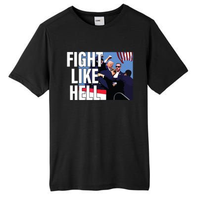 Fight Like Hell Trump 2024 Tall Fusion ChromaSoft Performance T-Shirt