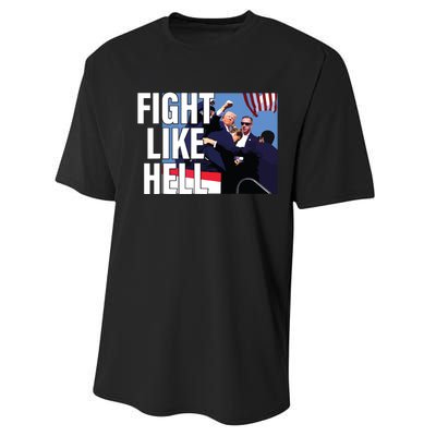 Fight Like Hell Trump 2024 Performance Sprint T-Shirt