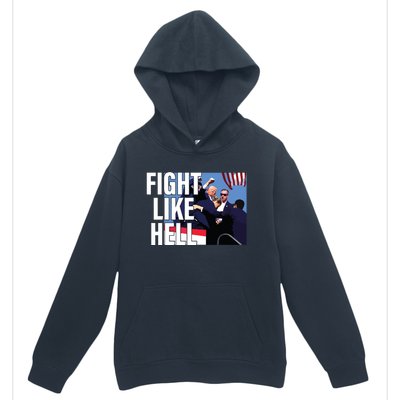 Fight Like Hell Trump 2024 Urban Pullover Hoodie