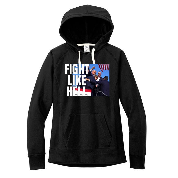 Fight Like Hell Trump 2024 Women's Fleece Hoodie