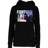 Fight Like Hell Trump 2024 Womens Funnel Neck Pullover Hood