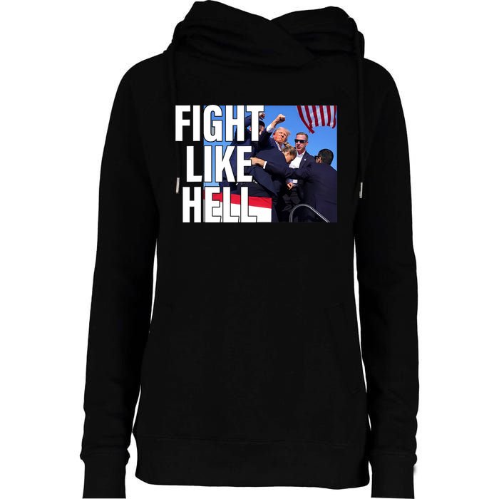 Fight Like Hell Trump 2024 Womens Funnel Neck Pullover Hood