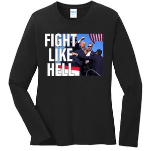 Fight Like Hell Trump 2024 Ladies Long Sleeve Shirt