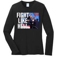 Fight Like Hell Trump 2024 Ladies Long Sleeve Shirt