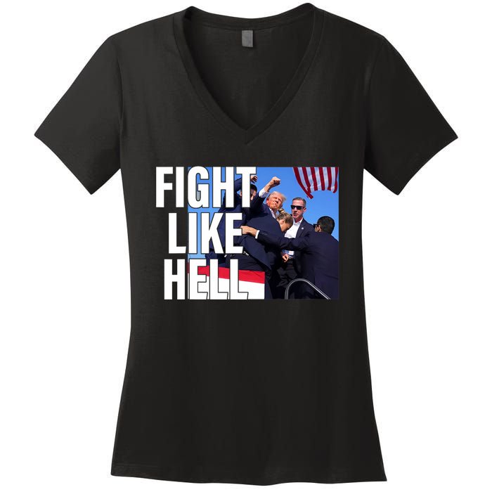 Fight Like Hell Trump 2024 Women's V-Neck T-Shirt