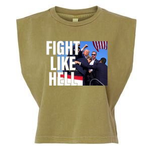 Fight Like Hell Trump 2024 Garment-Dyed Women's Muscle Tee