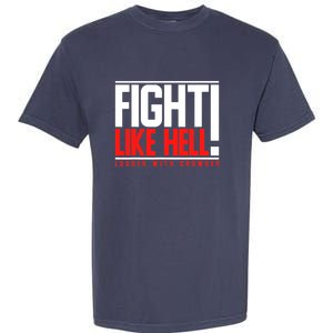 Fight Like Hell Louder With Crowder Garment-Dyed Heavyweight T-Shirt