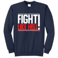 Fight Like Hell Louder With Crowder Sweatshirt