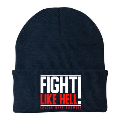 Fight Like Hell Louder With Crowder Beanie