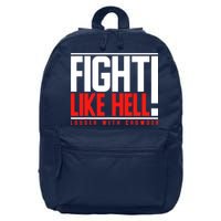 Fight Like Hell Louder With Crowder 16 in Basic Backpack