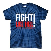 Fight Like Hell Louder With Crowder Tie-Dye T-Shirt