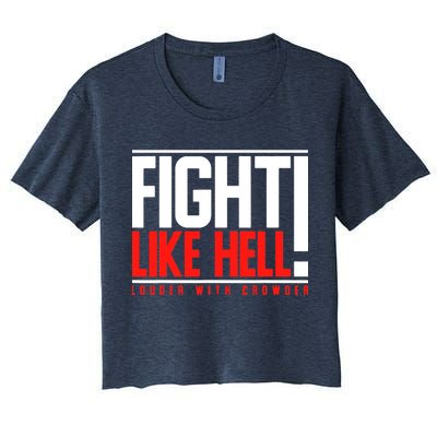 Fight Like Hell Louder With Crowder Crop Top