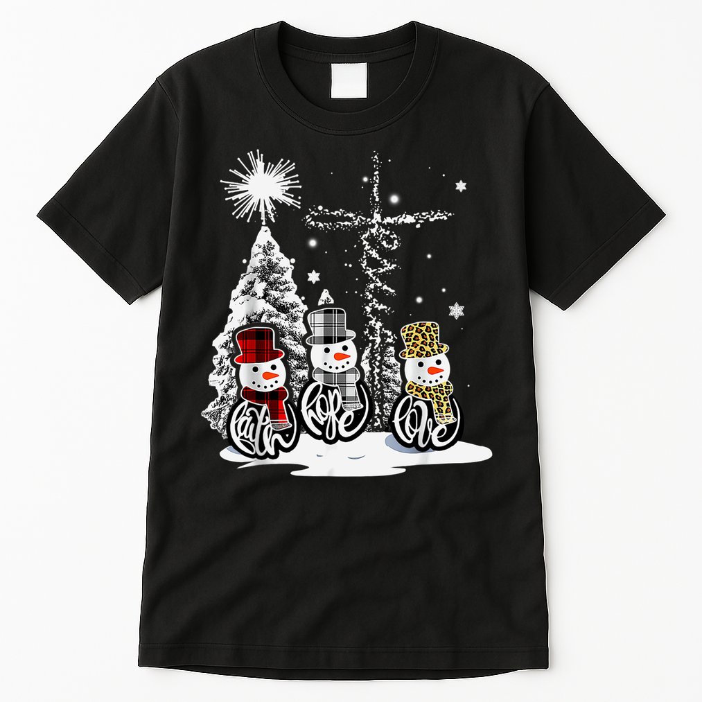 Faith Love Hope Cross Winter Snowman Tall T-Shirt