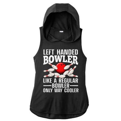 Funny Left Handed Bowler Design For Women Bowling Lovers Ladies PosiCharge Tri-Blend Wicking Draft Hoodie Tank