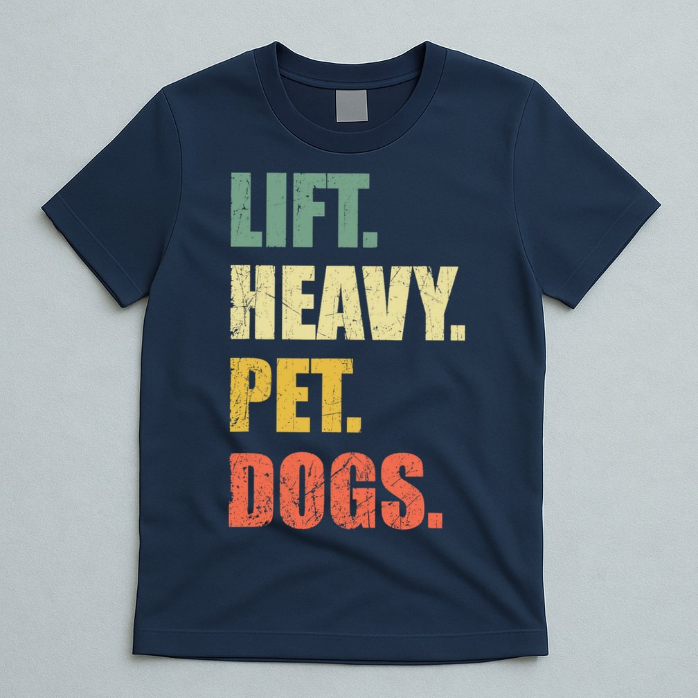 Funny Lift Heavy Pet Dogs Gym Fitness Weight Lifting T-Shirt