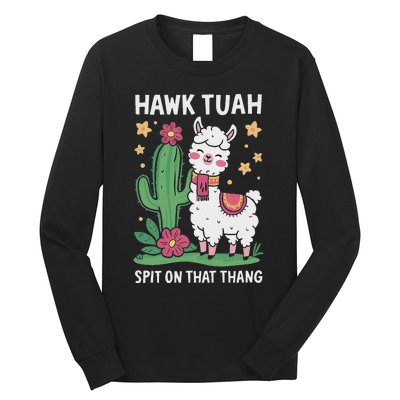 Funny Llama Hawk Tush Spit On That Thing Presidential Parody Long Sleeve Shirt