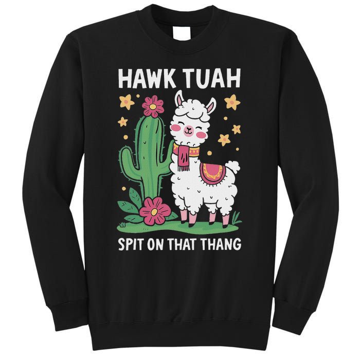 Funny Llama Hawk Tush Spit On That Thing Presidential Parody Sweatshirt