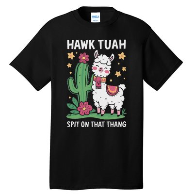 Funny Llama Hawk Tush Spit On That Thing Presidential Parody Tall T-Shirt