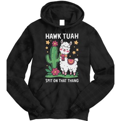 Funny Llama Hawk Tush Spit On That Thing Presidential Parody Tie Dye Hoodie