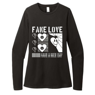 Fake Love Have A Nice Day Contemporary Womens CVC Long Sleeve Shirt