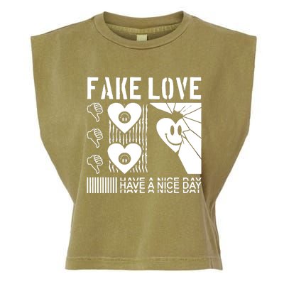 Fake Love Have A Nice Day Contemporary Garment-Dyed Women's Muscle Tee