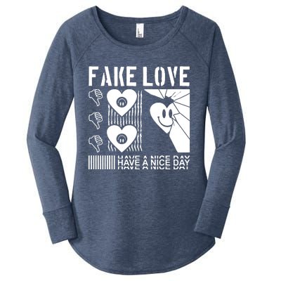 Fake Love Have A Nice Day Contemporary Women's Perfect Tri Tunic Long Sleeve Shirt