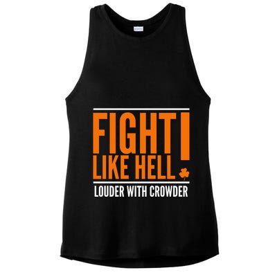 Fight Like Hell Louder With Crowder Ladies PosiCharge Tri-Blend Wicking Tank