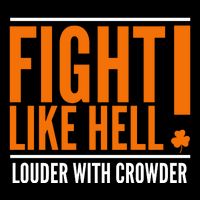 Fight Like Hell Louder With Crowder Flat Bill Trucker Hat