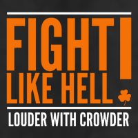 Fight Like Hell Louder With Crowder Golf Towel