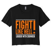 Fight Like Hell Louder With Crowder Women's Crop Top Tee