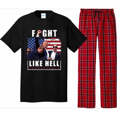 Fight Like Hell Trump Fight American Trump Stronger 2024 Pajama Set