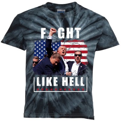 Fight Like Hell Trump Fight American Trump Stronger 2024 Kids Tie-Dye T-Shirt